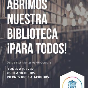 HOY ES EL DÍA!!! BIBLIOTECA MUNICIPAL ABRE NUEVAMENTE SUS PUERTAS A LA COMUNIDAD.